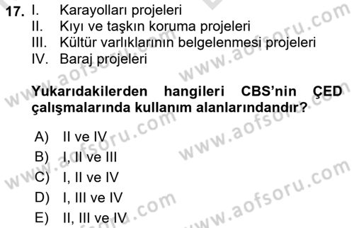 Coğrafi Bilgi Sistemlerinin Kullanım Alanları 1 Dersi 2021 - 2022 Yılı (Vize) Ara Sınav Soruları 17. Soru