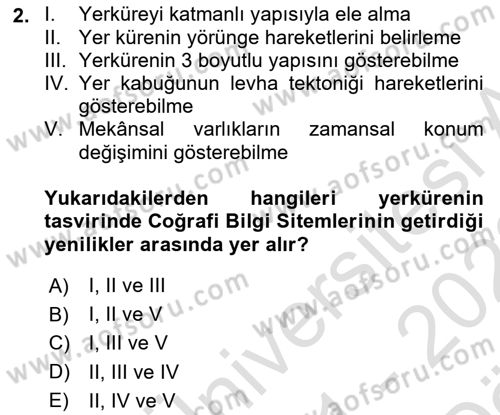 Coğrafi Bilgi Sistemlerinin Kullanım Alanları 1 Dersi 2021 - 2022 Yılı (Vize) Ara Sınav Soruları 2. Soru