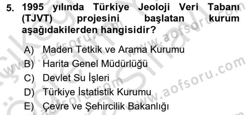 Coğrafi Bilgi Sistemlerinin Kullanım Alanları 1 Dersi 2021 - 2022 Yılı (Vize) Ara Sınav Soruları 5. Soru
