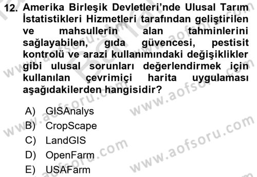 Coğrafi Bilgi Sistemlerinin Kullanım Alanları 1 Dersi 2021 - 2022 Yılı (Final) Dönem Sonu Sınav Soruları 12. Soru