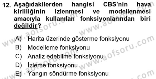 Coğrafi Bilgi Sistemlerinin Kullanım Alanları 1 Dersi 2021 - 2022 Yılı Yaz Okulu Sınav Soruları 12. Soru