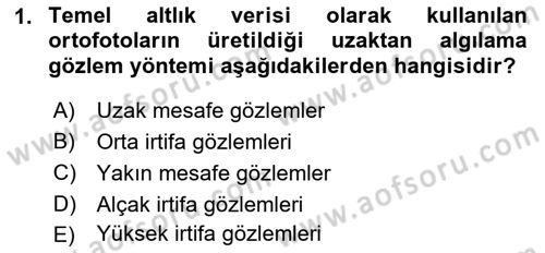 Coğrafi Bilgi Sistemlerinin Kullanım Alanları 1 Dersi 2022 - 2023 Yılı Yaz Okulu Sınav Soruları 1. Soru