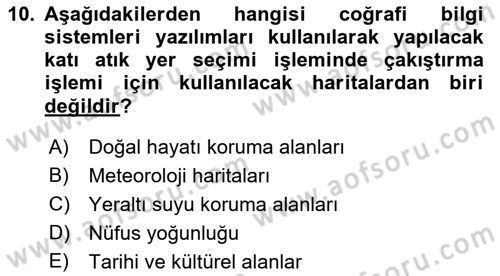 Coğrafi Bilgi Sistemlerinin Kullanım Alanları 1 Dersi 2022 - 2023 Yılı Yaz Okulu Sınav Soruları 10. Soru