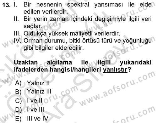 Coğrafi Bilgi Sistemlerinin Kullanım Alanları 1 Dersi 2023 - 2024 Yılı (Vize) Ara Sınav Soruları 13. Soru