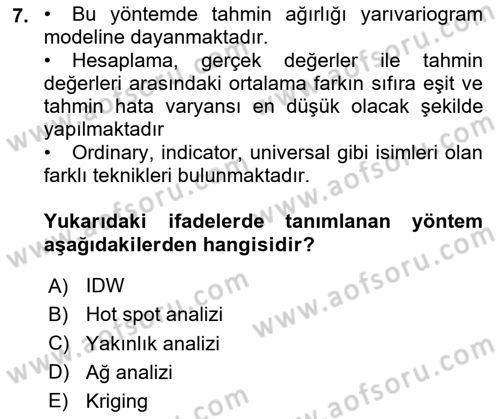Coğrafi Bilgi Sistemlerinin Kullanım Alanları 1 Dersi 2023 - 2024 Yılı (Vize) Ara Sınav Soruları 7. Soru