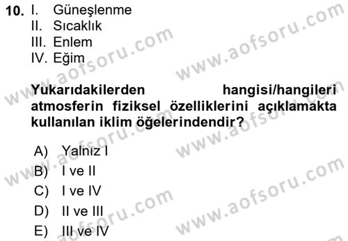 Coğrafi Bilgi Sistemlerinin Kullanım Alanları 1 Dersi 2024 - 2025 Yılı (Vize) Ara Sınav Soruları 10. Soru