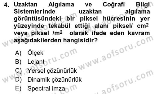 Coğrafi Bilgi Sistemlerinin Kullanım Alanları 1 Dersi 2024 - 2025 Yılı (Vize) Ara Sınav Soruları 4. Soru
