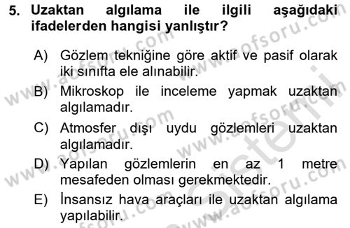 Coğrafi Bilgi Sistemlerinin Kullanım Alanları 1 Dersi 2024 - 2025 Yılı (Vize) Ara Sınav Soruları 5. Soru