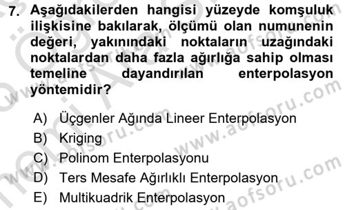Coğrafi Bilgi Sistemlerinin Kullanım Alanları 1 Dersi 2024 - 2025 Yılı (Vize) Ara Sınav Soruları 7. Soru