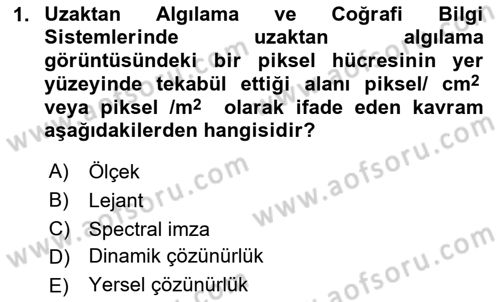 Coğrafi Bilgi Sistemlerinin Kullanım Alanları 1 Dersi 2025 - 2026 Yılı (Vize) Ara Sınav Soruları 1. Soru