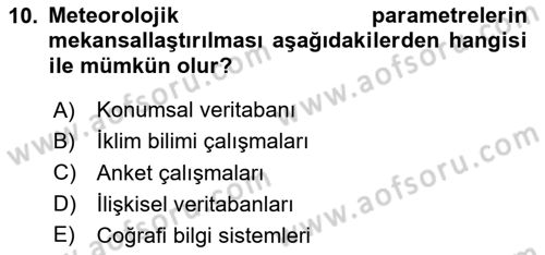 Coğrafi Bilgi Sistemlerinin Kullanım Alanları 1 Dersi 2025 - 2026 Yılı (Vize) Ara Sınav Soruları 10. Soru