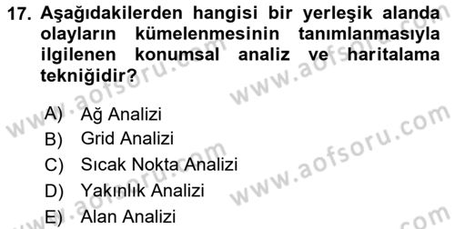 Coğrafi Bilgi Sistemlerinin Kullanım Alanları 1 Dersi 2025 - 2026 Yılı (Final) Dönem Sonu Sınav Soruları 17. Soru