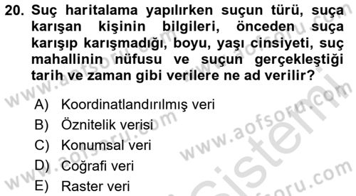 Coğrafi Bilgi Sistemlerinin Kullanım Alanları 1 Dersi 2025 - 2026 Yılı Yaz Okulu Sınav Soruları 20. Soru