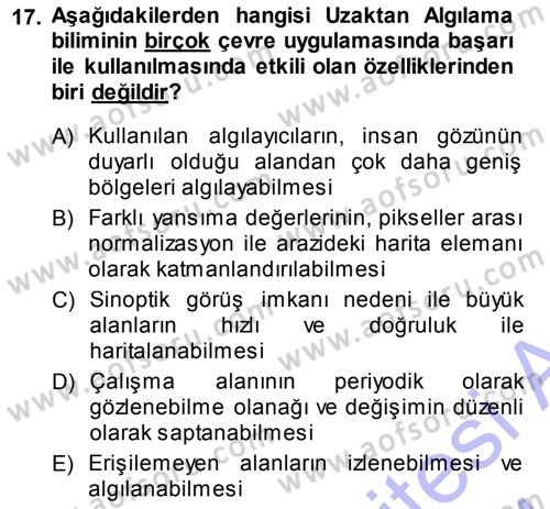 Uzaktan Algılama Dersi 2013 - 2014 Yılı (Final) Dönem Sonu Sınav Soruları 17. Soru