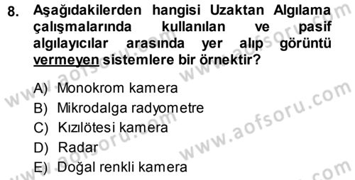 Uzaktan Algılama Dersi 2013 - 2014 Yılı Tek Ders Sınav Soruları 8. Soru