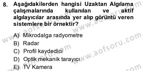 Uzaktan Algılama Dersi 2014 - 2015 Yılı (Vize) Ara Sınav Soruları 8. Soru