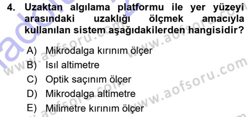 Uzaktan Algılama Dersi 2015 - 2016 Yılı (Vize) Ara Sınav Soruları 4. Soru