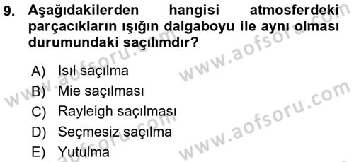 Uzaktan Algılama Dersi 2015 - 2016 Yılı (Vize) Ara Sınav Soruları 9. Soru