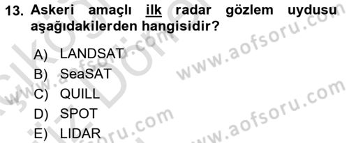 Uzaktan Algılama Dersi 2016 - 2017 Yılı (Vize) Ara Sınav Soruları 13. Soru