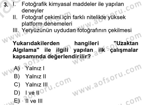 Uzaktan Algılama Dersi 2016 - 2017 Yılı (Vize) Ara Sınav Soruları 3. Soru