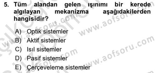 Uzaktan Algılama Dersi 2016 - 2017 Yılı (Vize) Ara Sınav Soruları 5. Soru