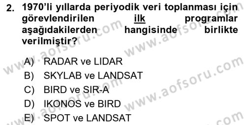 Uzaktan Algılama Dersi 2016 - 2017 Yılı (Final) Dönem Sonu Sınav Soruları 2. Soru