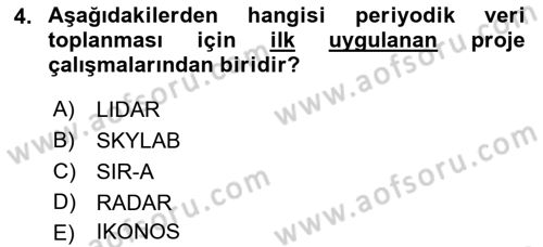 Uzaktan Algılama Dersi 2017 - 2018 Yılı (Vize) Ara Sınav Soruları 4. Soru