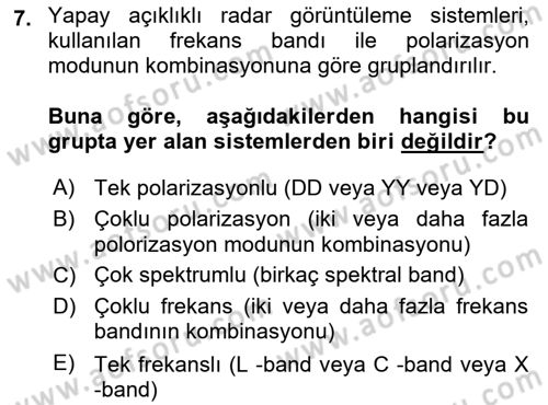 Uzaktan Algılama Dersi 2017 - 2018 Yılı (Vize) Ara Sınav Soruları 7. Soru