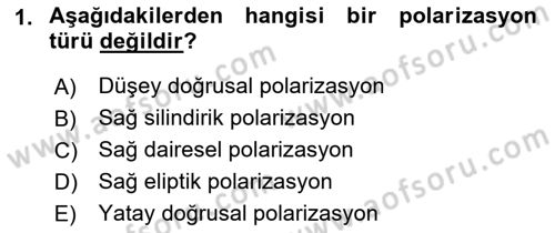 Uzaktan Algılama Dersi 2017 - 2018 Yılı (Final) Dönem Sonu Sınav Soruları 1. Soru