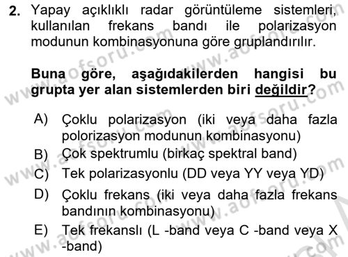 Uzaktan Algılama Dersi 2018 - 2019 Yılı 3 Ders Sınav Soruları 2. Soru