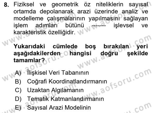 Uzaktan Algılama Dersi 2018 - 2019 Yılı (Vize) Ara Sınav Soruları 8. Soru
