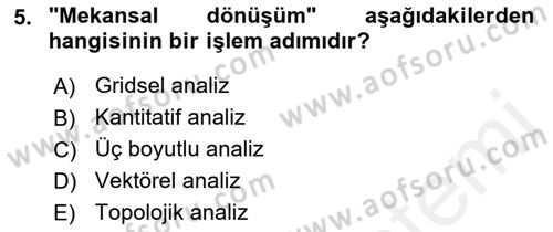 Uzaktan Algılama Dersi 2018 - 2019 Yılı (Final) Dönem Sonu Sınav Soruları 5. Soru