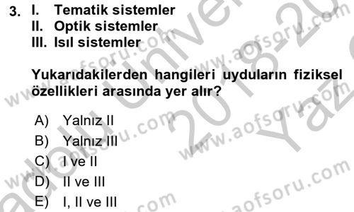 Uzaktan Algılama Dersi 2018 - 2019 Yılı Yaz Okulu Sınav Soruları 3. Soru