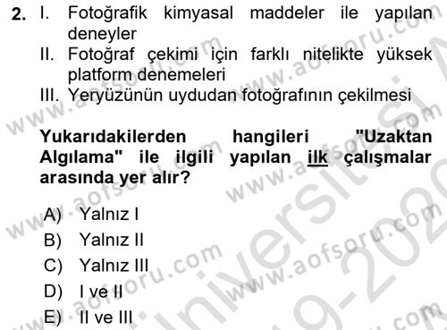 Uzaktan Algılama Dersi 2019 - 2020 Yılı (Vize) Ara Sınav Soruları 2. Soru