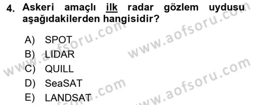 Uzaktan Algılama Dersi 2019 - 2020 Yılı (Final) Dönem Sonu Sınav Soruları 4. Soru