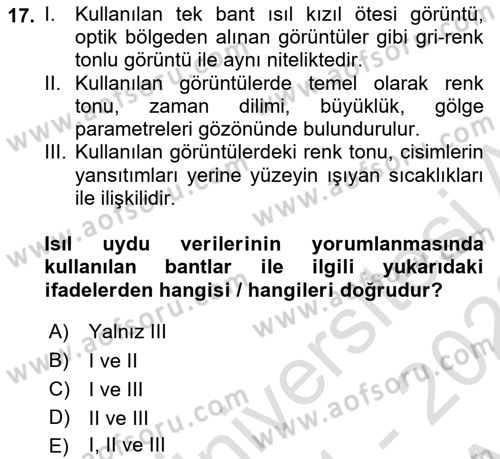 Uzaktan Algılama Dersi 2021 - 2022 Yılı (Vize) Ara Sınav Soruları 17. Soru