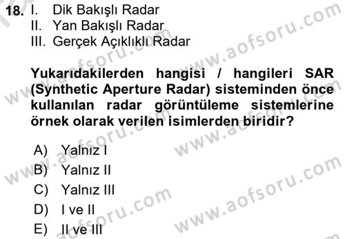 Uzaktan Algılama Dersi 2021 - 2022 Yılı (Vize) Ara Sınav Soruları 18. Soru