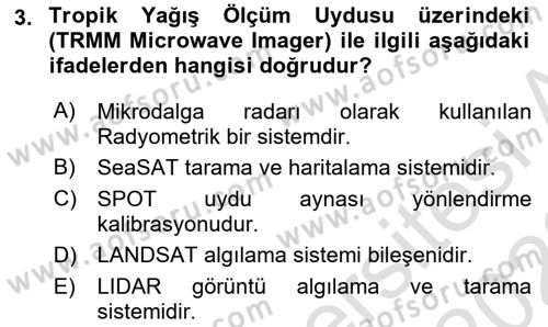 Uzaktan Algılama Dersi 2021 - 2022 Yılı (Final) Dönem Sonu Sınav Soruları 3. Soru