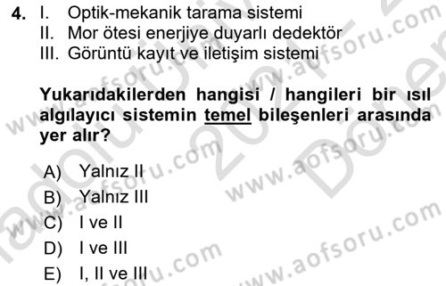 Uzaktan Algılama Dersi 2021 - 2022 Yılı (Final) Dönem Sonu Sınav Soruları 4. Soru