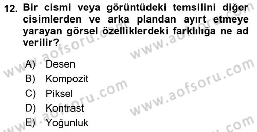 Uzaktan Algılama Dersi 2021 - 2022 Yılı Yaz Okulu Sınav Soruları 12. Soru