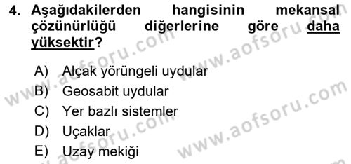 Uzaktan Algılama Dersi 2021 - 2022 Yılı Yaz Okulu Sınav Soruları 4. Soru