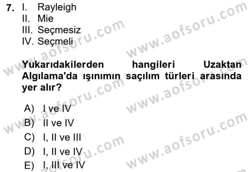 Uzaktan Algılama Dersi 2022 - 2023 Yılı (Vize) Ara Sınav Soruları 7. Soru