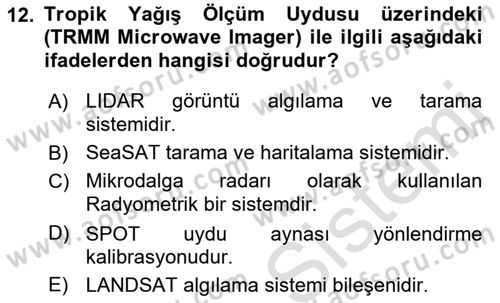 Uzaktan Algılama Dersi 2022 - 2023 Yılı Yaz Okulu Sınav Soruları 12. Soru