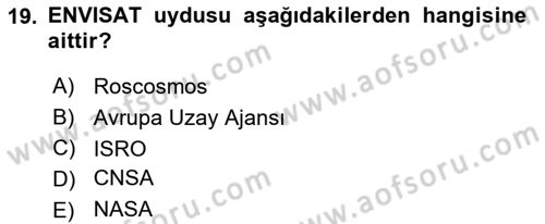 Uzaktan Algılama Dersi 2023 - 2024 Yılı (Vize) Ara Sınav Soruları 19. Soru