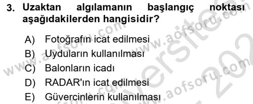 Uzaktan Algılama Dersi 2023 - 2024 Yılı (Vize) Ara Sınav Soruları 3. Soru