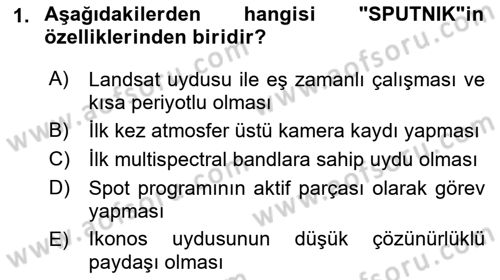 Uzaktan Algılama Dersi 2023 - 2024 Yılı (Final) Dönem Sonu Sınavı 1. Soru