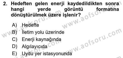 Uzaktan Algılama Dersi 2023 - 2024 Yılı Yaz Okulu Sınav Soruları 2. Soru