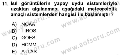 Uzaktan Algılama Dersi 2024 - 2025 Yılı (Vize) Ara Sınav Soruları 11. Soru