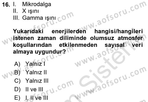 Uzaktan Algılama Dersi 2024 - 2025 Yılı (Vize) Ara Sınav Soruları 16. Soru