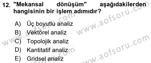 Uzaktan Algılama Dersi 2024 - 2025 Yılı (Final) Dönem Sonu Sınav Soruları 12. Soru